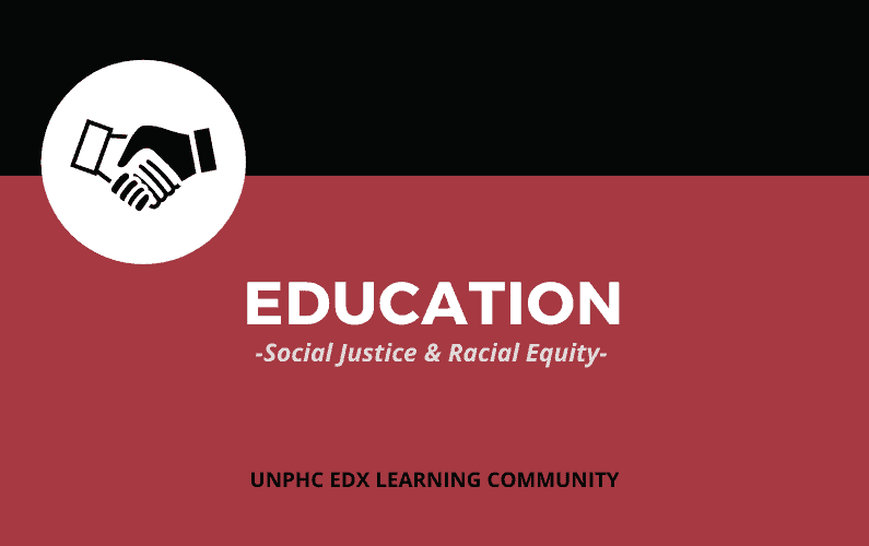 EDUCATION & SOCIAL JUSTICE